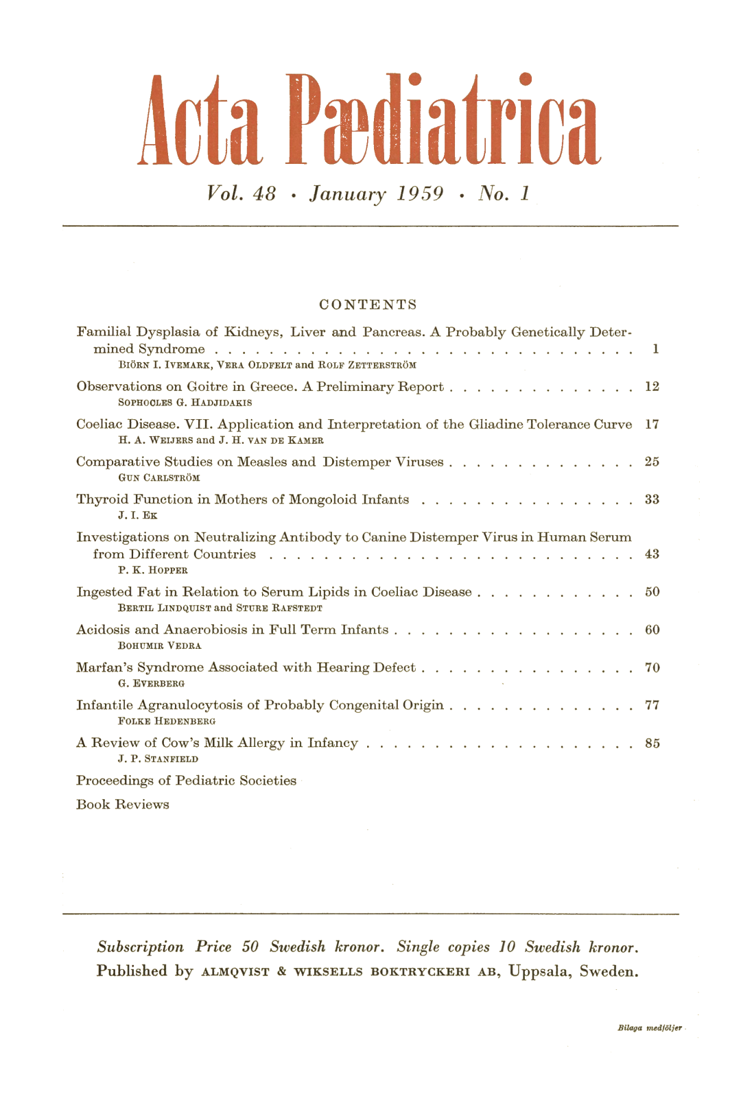 Acta Paediatrica, vol. 48, sid 1